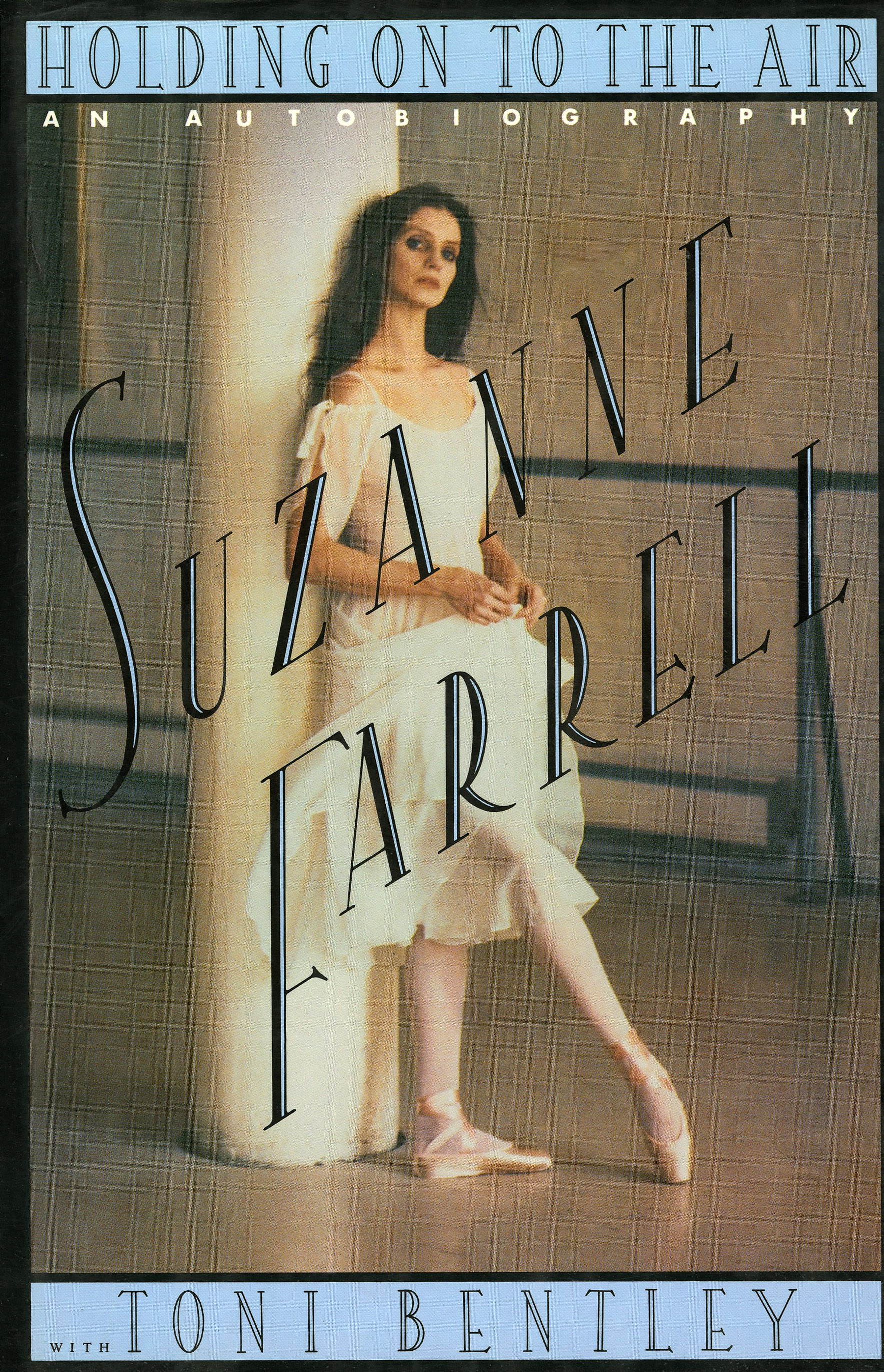 "Holding on to the Air: An Autobiography" by Suzanne Farrell